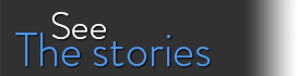 See the stories